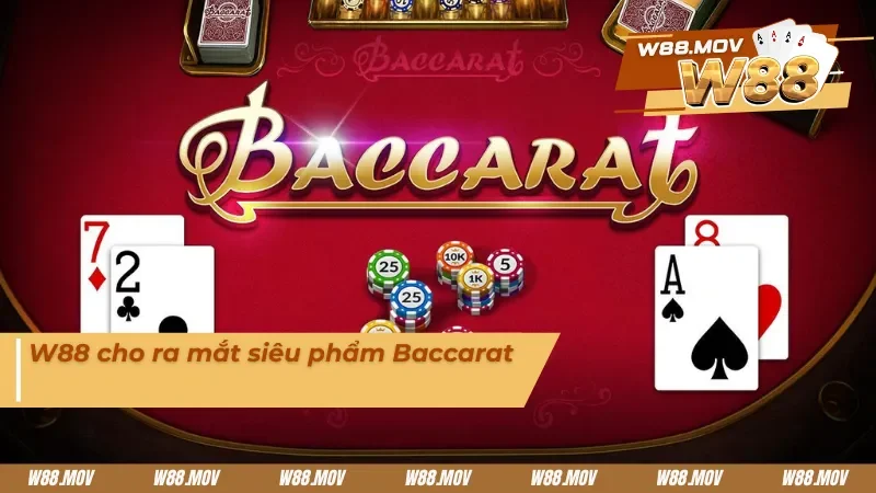 Giới thiệu chi tiết game bài Baccarat